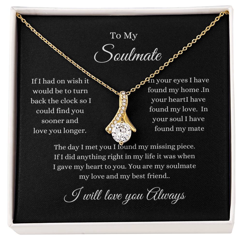 Alluring Beauty Necklace To My Soulmate